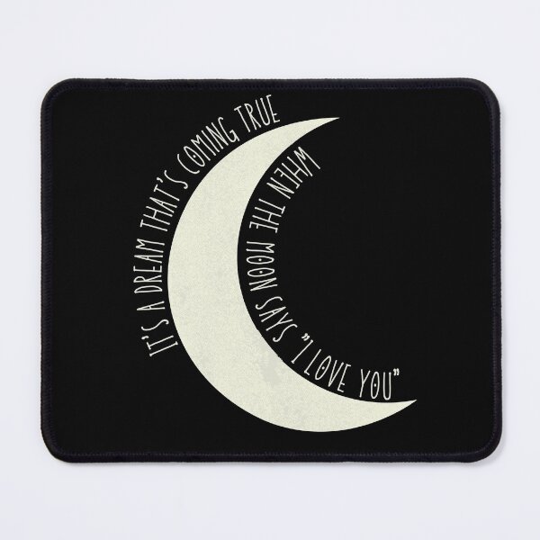 Item preview, When The Moon Says I Love You - The Addams Family Musical Song Quote designed and sold by Downstage Designs.