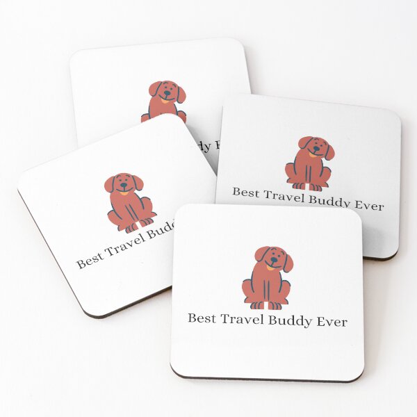 Item preview, Best Travel Buddy Ever designed and sold by Lucy-Goosey-.