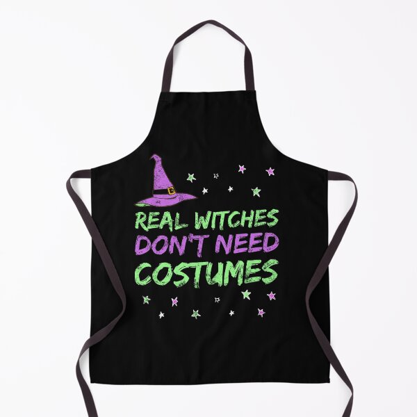 Item preview, Funny Witch Design - Real Witches Don't Need Costumes designed and sold by appareltolove.