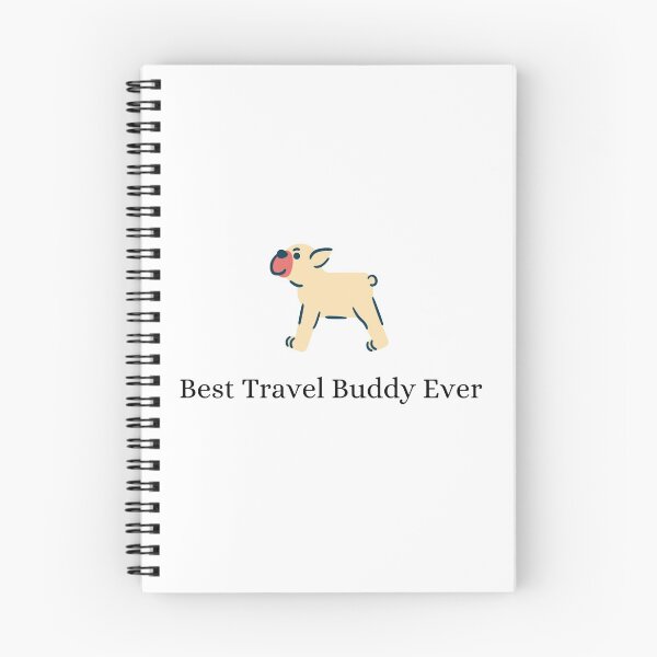 Item preview, Best Travel Buddy Ever designed and sold by Lucy-Goosey-.