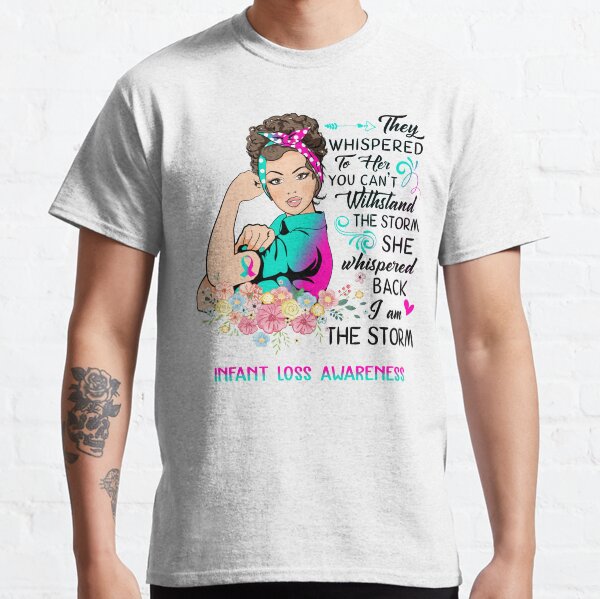Item preview, I AM THE STORM Infant Loss AWARENESS designed and sold by Brad-FI.