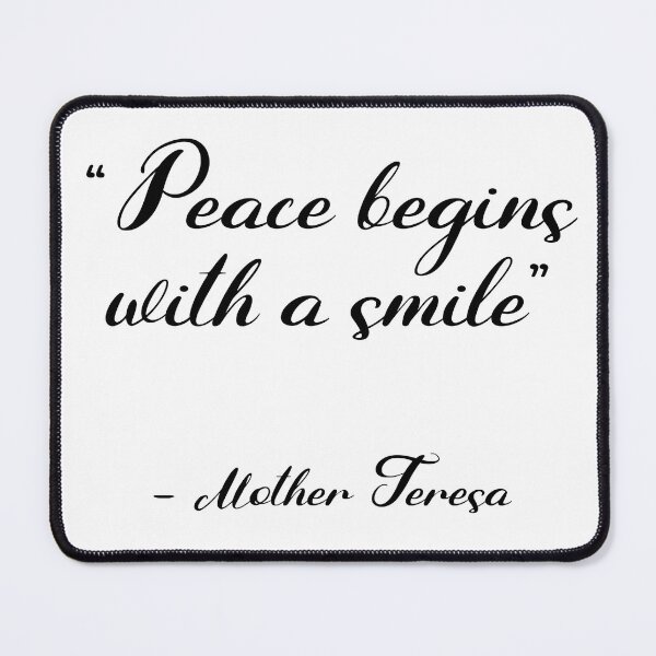 Item preview, Peace begins with a smile - Mother Teresa designed and sold by Inspirationmotivation.