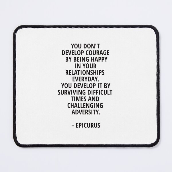 Item preview, DEVELOP COURAGE - Epicurus motivational quote designed and sold by Inspirationmotivation.
