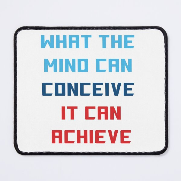 Item preview, What the mind can conceive, it can achieve designed and sold by Inspirationmotivation.
