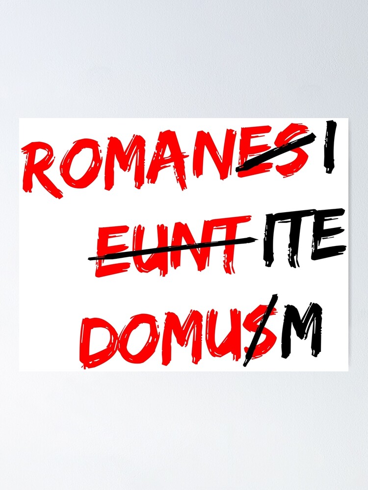 romanes eunt domus