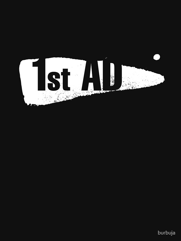 Film Crew Ii 1st Ad Assistant Director T Shirt For Sale By Burbuja Redbubble Film Crew