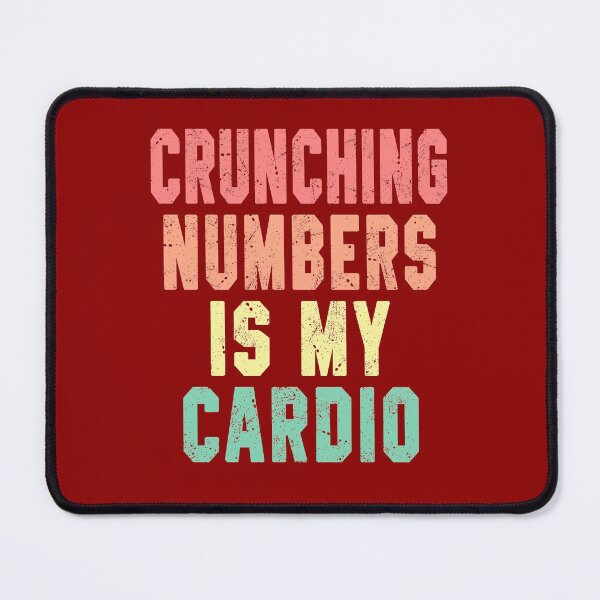 Item preview, Crunching Numers is my Cardio Accountant Fit designed and sold by STdesigns.
