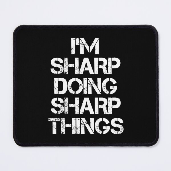 Item preview, Sharp Name T Shirt - I'm Sharp Doing Sharp Things Name Gift Item Tee designed and sold by cpaddensil.