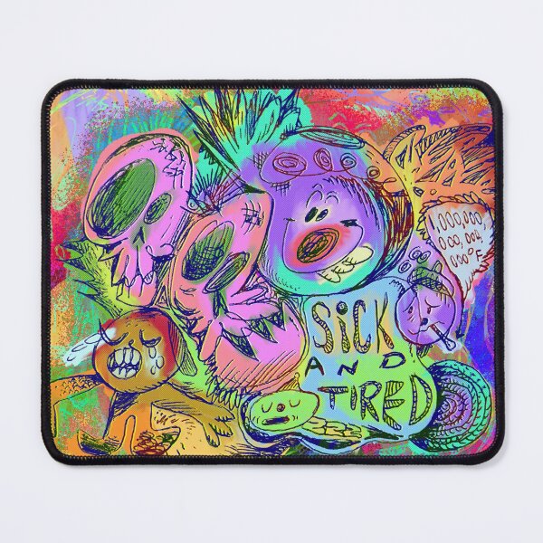Item preview, sick & tired designed and sold by SnoringGoose.