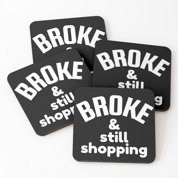 Item preview, Broke And Still Shopping Funny For Mommy For Daddy Credit Cash Layaway designed and sold by CBCreations73.