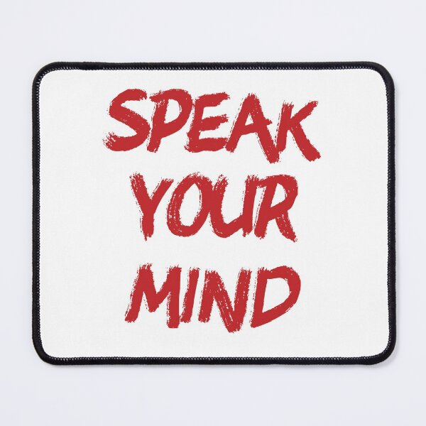 Item preview, Speak your mind designed and sold by Inspirationmotivation.