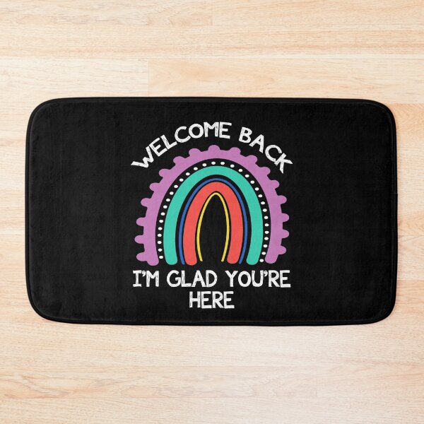 Item preview, Welcome Back I'm Glad You're Here Back To School designed and sold by Dressed For  Duty.