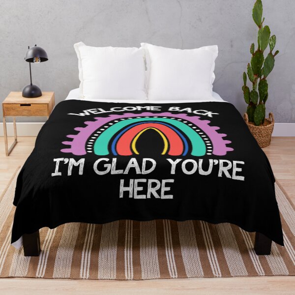 Item preview, Welcome Back I'm Glad You're Here Back To School designed and sold by Dressed For  Duty.
