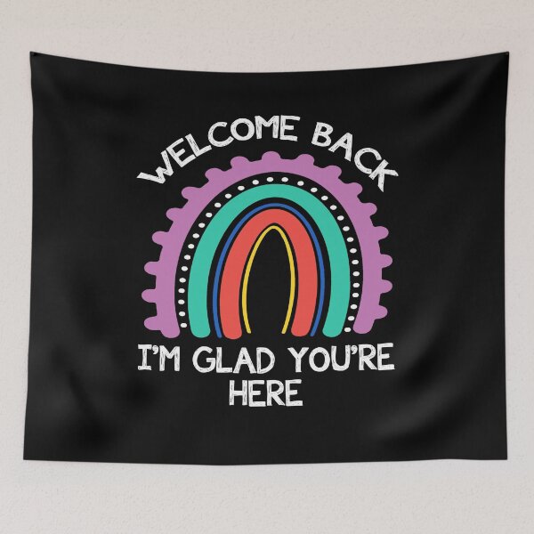 Item preview, Welcome Back I'm Glad You're Here Back To School designed and sold by Dressed For  Duty.