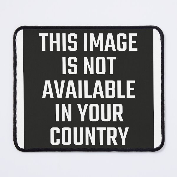 Item preview, This Image Is Not Available In Your Country designed and sold by tshirtprod.