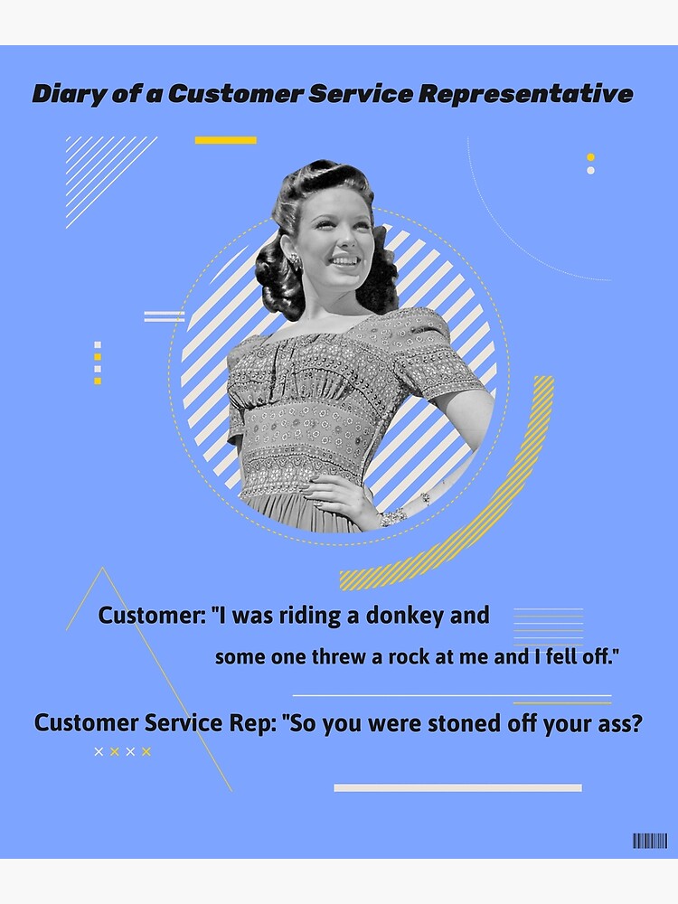 customer-service-rep-3-poster-by-roustabout19-redbubble