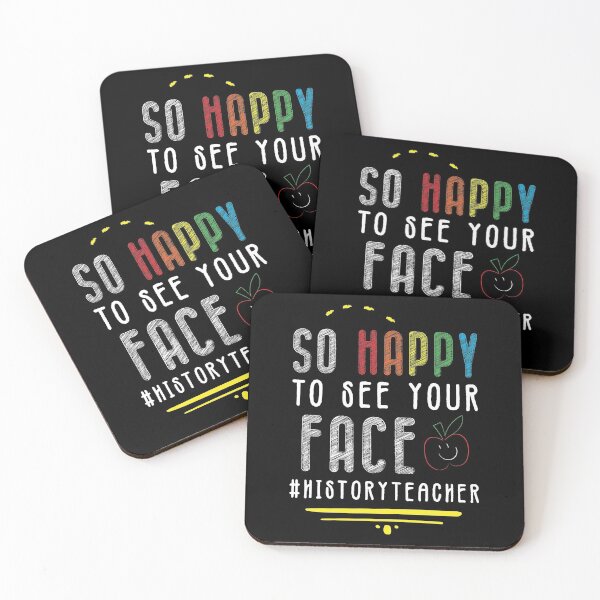 Item preview, So Happy To See Your Face #HistoryTeacher - Funny Gift Idea For World Teachers Day 2021 designed and sold by RedHive.
