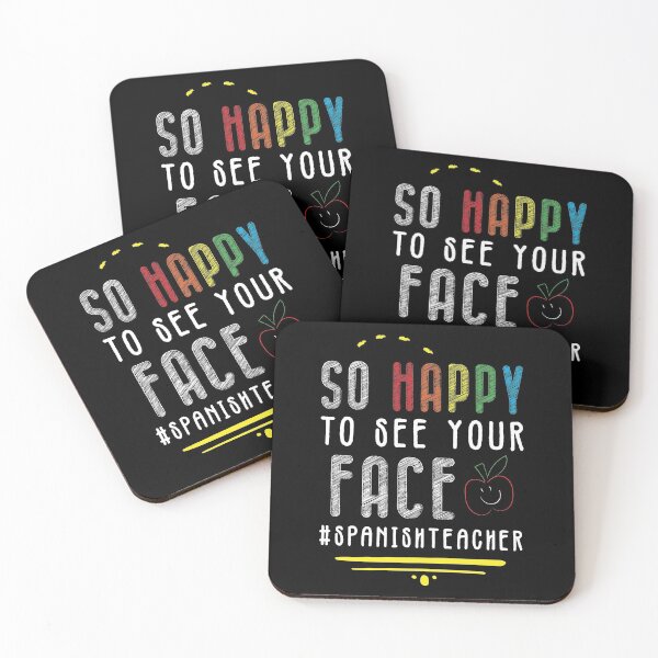 Item preview, So Happy To See Your Face #SpanishTeacher - Funny Gift Idea For World Teachers Day 2021 designed and sold by RedHive.
