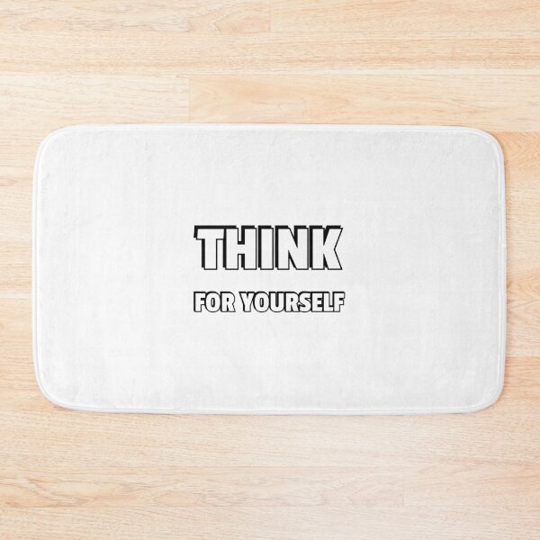 Item preview, THINK FOR YOURSELF designed and sold by Inspirationmotivation.