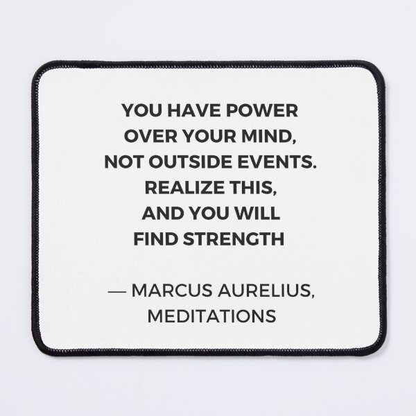 Item preview, Stoic Inspiration Quotes - Marcus Aurelius Meditations - You have power over your mind not outside events designed and sold by Inspirationmotivation.