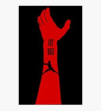 GET HIGH Photographic Print