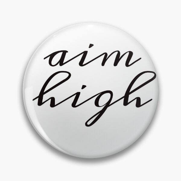 Item preview, AIM HIGH designed and sold by Inspirationmotivation.