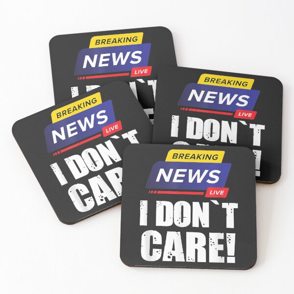 Item preview, BREAKING NEWS I DON`T CARE - FUNNY HUMOROUS PUNS designed and sold by KulkarnielBasan.