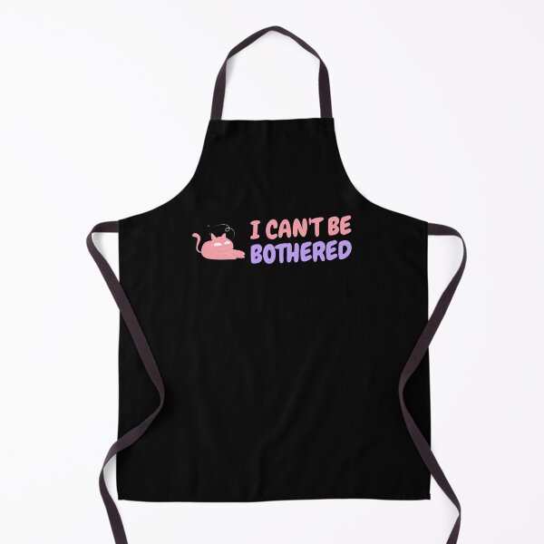 Item preview, I Can't Be Bothered  designed and sold by SweetLouiseTees.