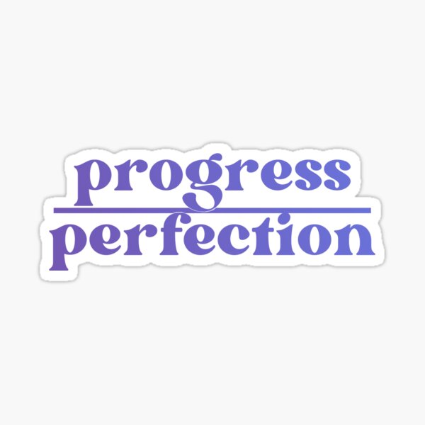 Artikel-Vorschau von Fortschritt über den Perfektionsgradienten, designt und verkauft von acteevism.