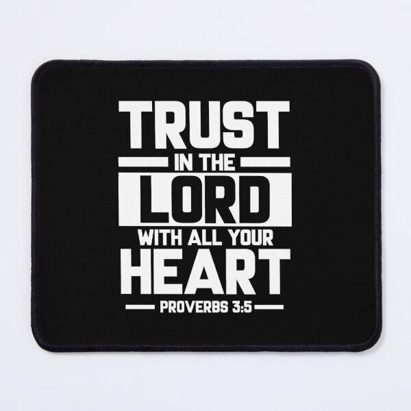 Item preview, Bible Verse Trust in the Lord with all your heart Proverbs 3:5 designed and sold by KA DESIGNS.
