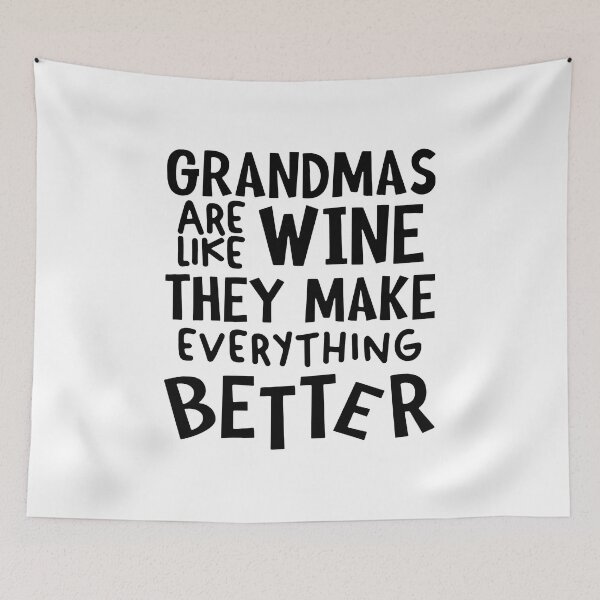 Item preview, GRANDMAS ARE LIKE WINE THEY MAKE EVERYTHING BETTER designed and sold by Youngstyle.