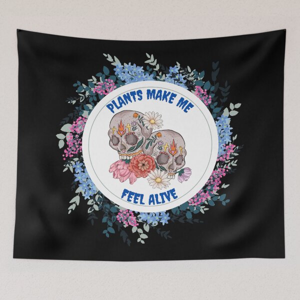 Item preview, Plants make me feel alive designed and sold by YuneDesigns.
