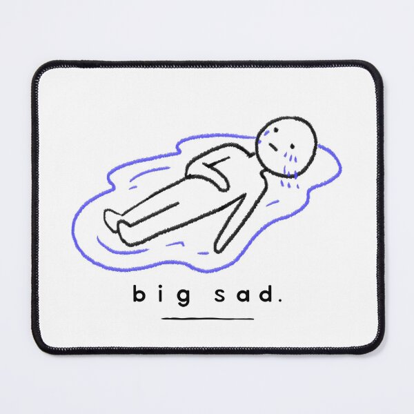 Item preview, big sad designed and sold by Sandeaux Designs.