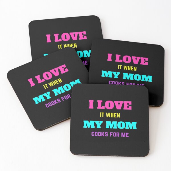 Item preview, I Love It When My Mom Cooks For Me designed and sold by Yazztees.