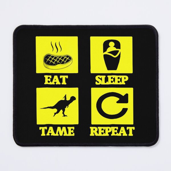 Item preview, eat sleep tame repeat designed and sold by karinaaespac.