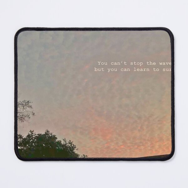 Item preview, You Can’t Stop The Waves designed and sold by Claire-C.