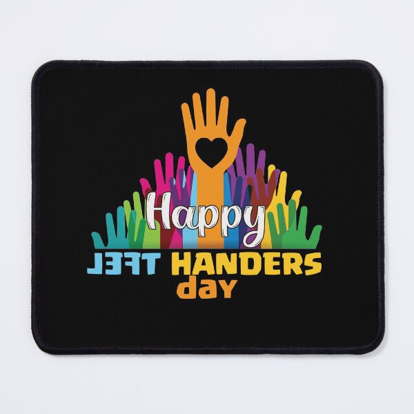 Item preview, left handers day forever designed and sold by kavanagh515h.