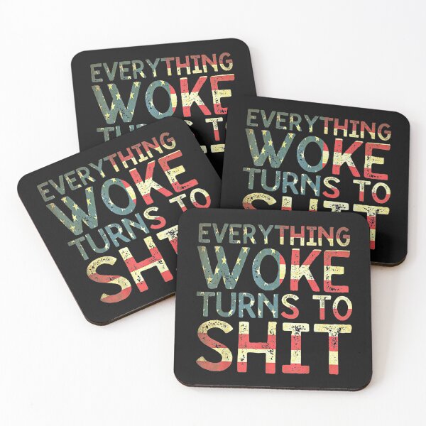 Item preview, Everything Woke Turns To Shit T-Shirt designed and sold by Tourane-Navy.
