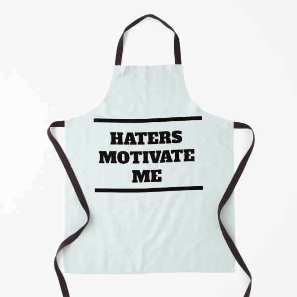 Item preview, Haters motivate me  designed and sold by Brifuncreations.