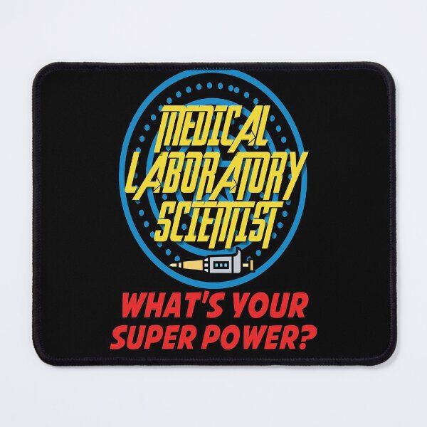 Item preview, MEDICAL LABORATORY SCIENTIST WHATS YOUR SUPER POWER designed and sold by Hippiesole.
