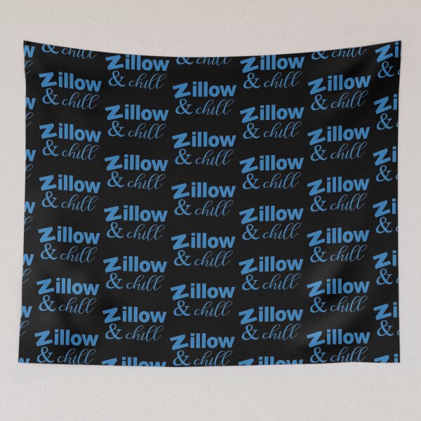 Item preview, Zillow and Chill designed and sold by robenster.