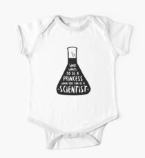 Who wants to be a princess when you can be a scientist One Piece - Short Sleeve