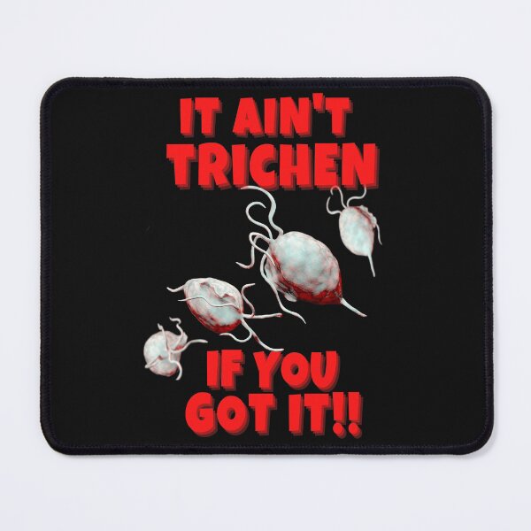 Item preview, FUNNY MEDICAL LABORATORY SCIENTIST IT AINT TRICHEN IF YOU GOT IT!!  designed and sold by Hippiesole.