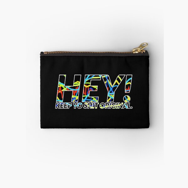 Item preview, HEY! Keep yo shit original. designed and sold by assstono3027.