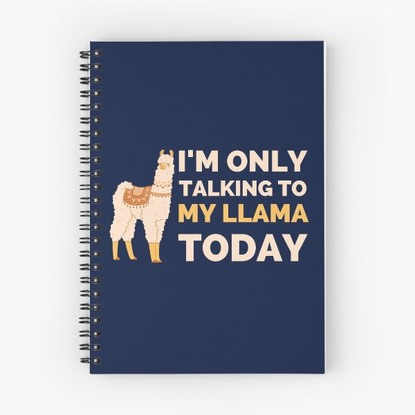Item preview, I'm Only Talking To My Llama Today designed and sold by 24FAHSION.
