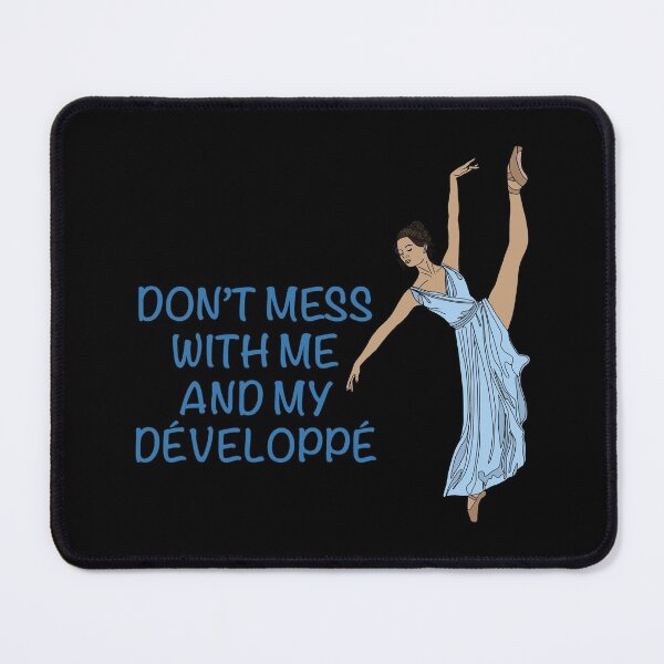Item preview, Don't mess with me and my développé designed and sold by NadyaCC.