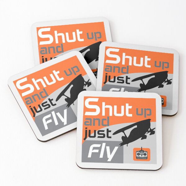 Item preview, Shut Up and Just Fly designed and sold by tshdesigns.