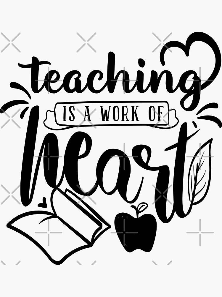 Teaching is a work of heart, I promise to teach love Back to School  Best Teacher Amazing Teachers School is Starting Teacher Life Gift  for