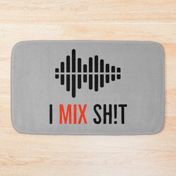 Item preview, I Mix Sh!t designed and sold by Jimmy DeRosa.