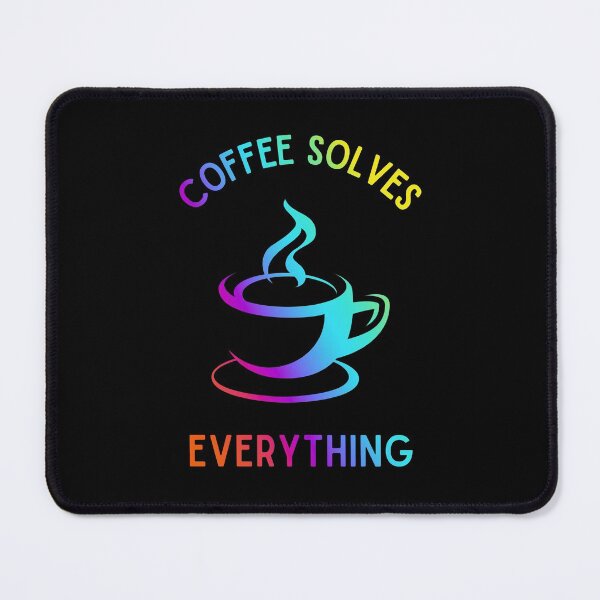 Item preview, Coffee solves everything designed and sold by Joel-QO.